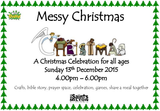 Messy Christmas 2015, Sun 13/12 4-6pm @ All Saints'